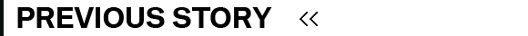 PREVIOUS STORY